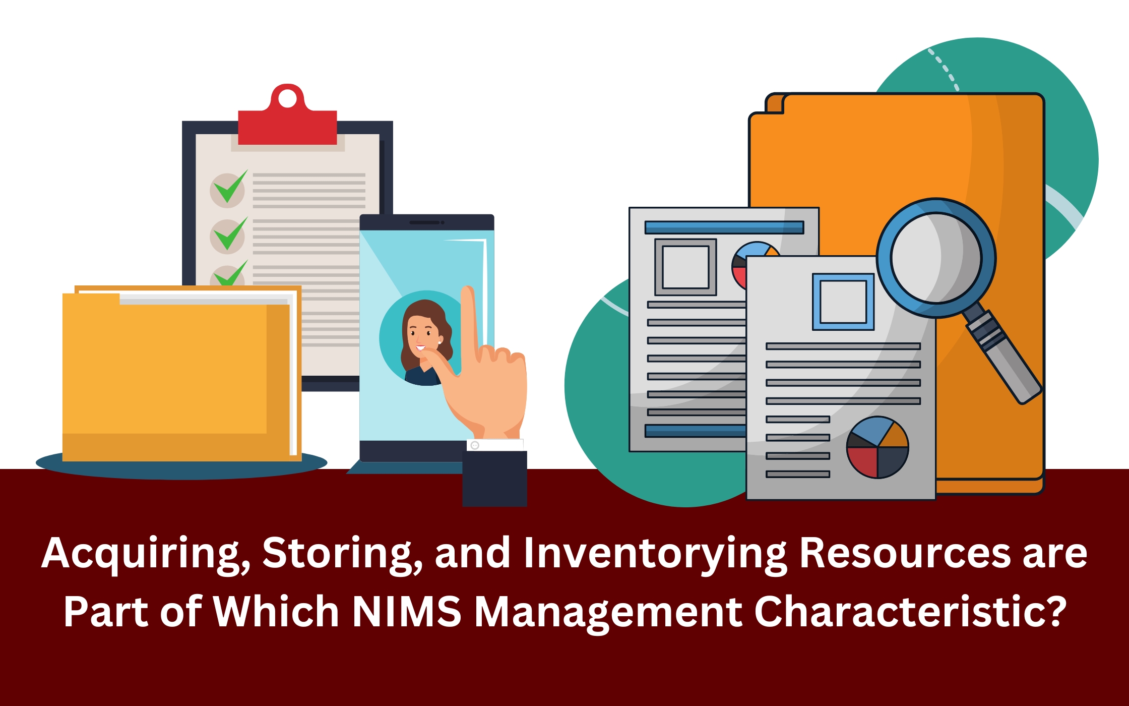 acquiring, storing, and inventorying resources are part of which nims management characteristic?